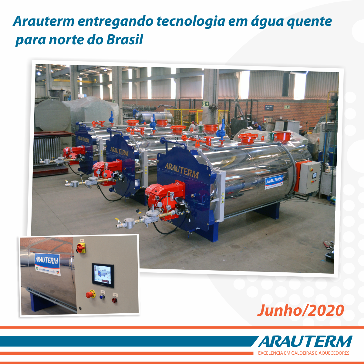Arauterm entregando tecnologia em água quente para norte do Brasil
