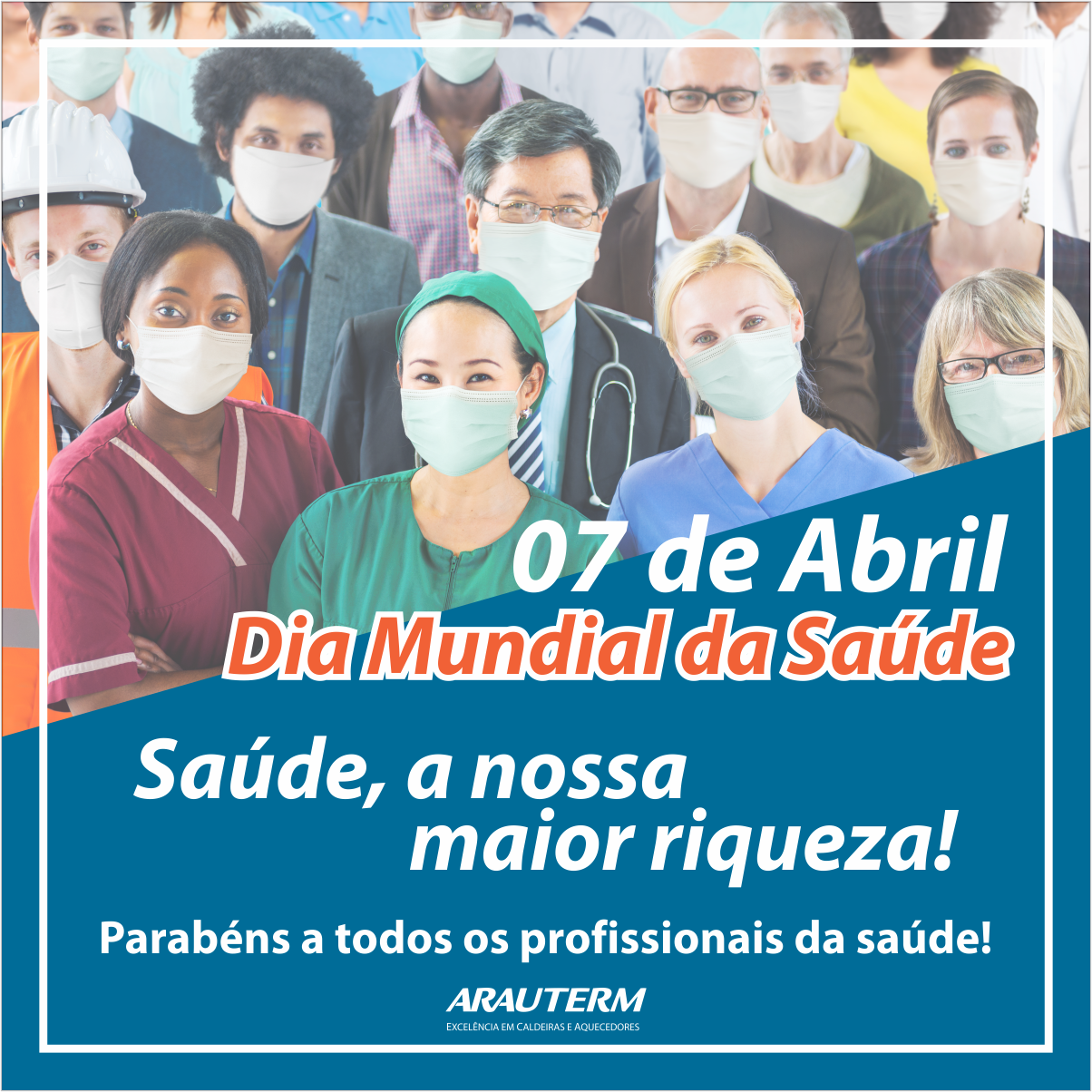 07 de Abril - Dia Mundial da Saúde